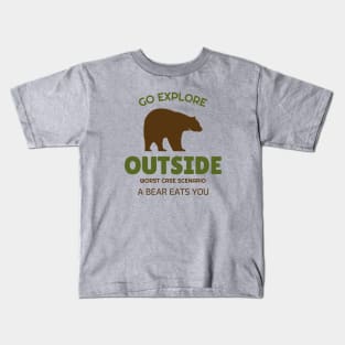 Go Explorer, Worst Case Scenario A Bear Eats You Kids T-Shirt